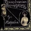 Transylvanian Regurgitations