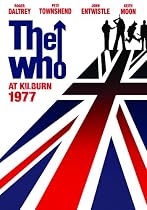The Who At Kilburn: 1977
