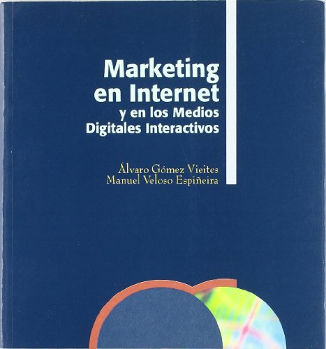 MARKETING EN INTERNET Y EN LOS MEDIOS DIGITALES 