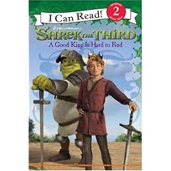 Shrek the Third: A Good King Is Hard to Find (I Can Read Book 2)
