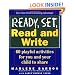 Ready, Set, Read and Write:  60 Playful Activities for You and Your Child to Share