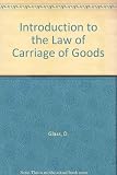 Introduction to the law of carriage of goods