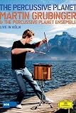 Produkt-Bild: Martin Grubinger - The Percussive Planet