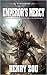 Emperor's Mercy (Bastion Wars)