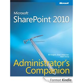 Microsoft® SharePoint® 2010 Administrator's Companion