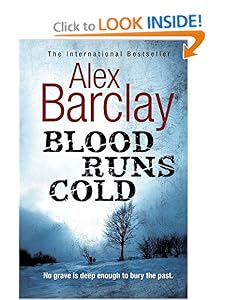 Blood Runs Cold (Ren Bryce #1)) - Alex Barclay