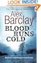 Blood Runs Cold (Charnwood Large Print)