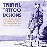 Tribal Tattoo Designs from the Pacific