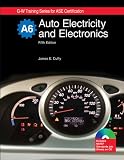 Auto Electricity and Electronics: Textbook w/ Job Sheets CD