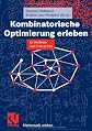 Kombinatorische Optimierung erleben