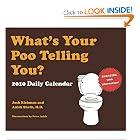 What's Your Poo Telling You? 2010 Daily Calendar by Josh Richman and M.D., Anish Sheth