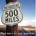 500 Miles-the Best of