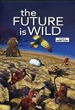 The Future is Wild