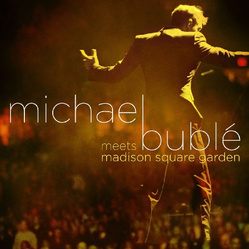 Michael Buble Meets Madison Square Garden (CD + DVD)