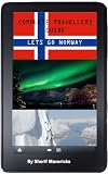 Complete Travellers Guide to Norway (Travellers Guide Series)