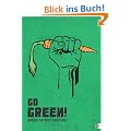 Green Patriot: Go Green! 2013