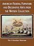 American Federal Furniture and Decorative Arts From the Watson Collection