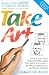 Take
Art