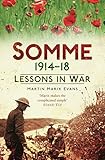 Somme 1914-18 : lessons in war