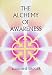 The Alchemy of Awareness