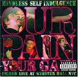 Our Pain Your Gain (Jewl)