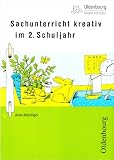 Produkt-Bild: Sachunterricht kreativ im 2. Schuljahr
