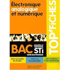 Electronique, analogique et num�rique, Bac STI g�nie �lectronique