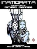 Inamorata: The Erotic Art of Michael Manning