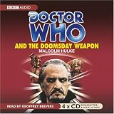 "Doctor Who" and the Doomsday Weapon (Classic Novels)