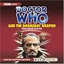 "Doctor Who" and the Doomsday Weapon (Classic Novels)