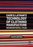 Carr and Latham's technology of clothing manufacture