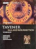 Tavener: Fall and Resurrection
