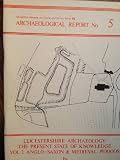 Leicestershire archaeology : thge present state of knowledge. Vol.2, Anglo-Saxon & medieval periods