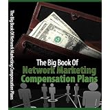 Big Book of Network Marketing Compensation Plans