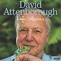 David Attenborough's Life Stories (BBC Audio)