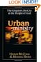 Urban Ministry: The Kingdom, the City & the People of God