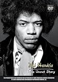 Jimi Hendrix - The Uncut Story [2004] [DVD]
