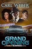Grand Opening: A Family Business Novel (Family Business Novels)