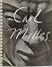 Sculpture and Carl Milles - The Journal and Catalog of the Exhibition held at the Baltimore Museum of Art from Nov 22- Dec 29, 1940