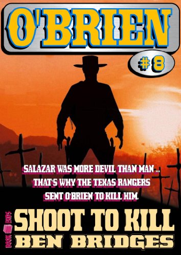 Shoot to Kill (An O'Brien Western Book 8)