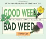 Good Weed Bad Weed: Who's Who, What t...