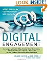 Digital Engagement: Internet Marketing That Captures Customers and Builds Intense Brand Loyalty