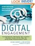 Digital Engagement: Internet Marketing That Captures Customers and Builds Intense Brand Loyalty