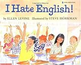 I Hate English (A Blue Ribbon Book)