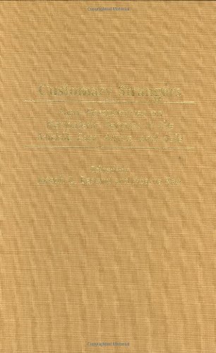 Customary Strangers: New Perspectives on Peripatetic Peoples in the Middle East, Africa, and Asia