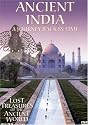 Ancient India: A Journey Back in Time (Lost Treasures of the Ancient World)