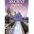 Ancient India: A Journey Back in Time (Lost Treasures of the Ancient World)