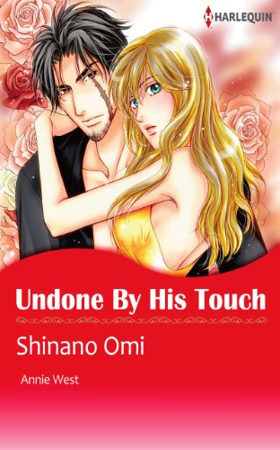 Undone by His Touch (Harlequin comics), by Annie West