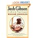 Josh Gibson: A Life in the Negro Leagues