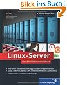 Linux-Server: Das Administrationshandbuch (Galileo Computing)
